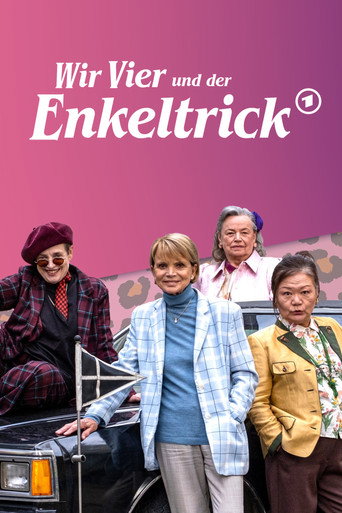 Wir Vier und der Enkeltrick movie poster
