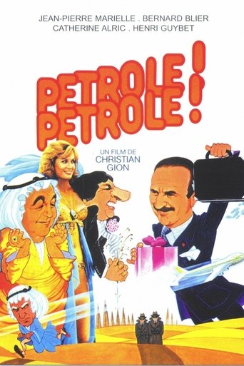 Pétrole ! Pétrole ! movie poster