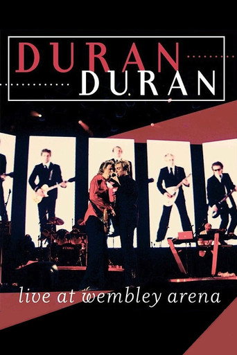 Duran Duran - Live At Wembley Arena movie poster