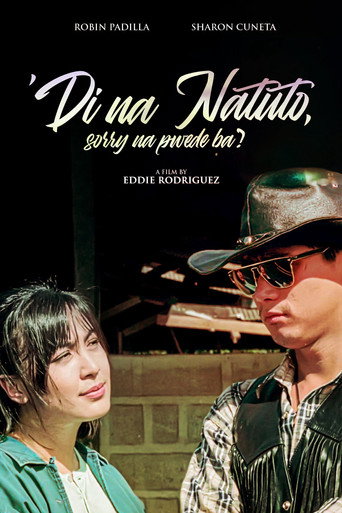 Di na Natuto (Sorry na, Puwede ba?) movie poster