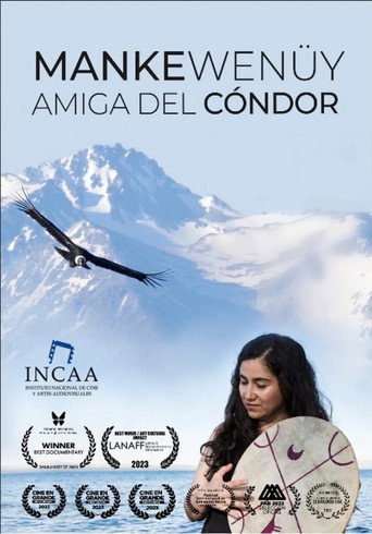Mankewenüy, amiga del cóndor movie poster