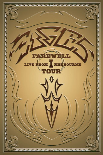 Eagles: Farewell I Tour - Live from Melbourne movie poster