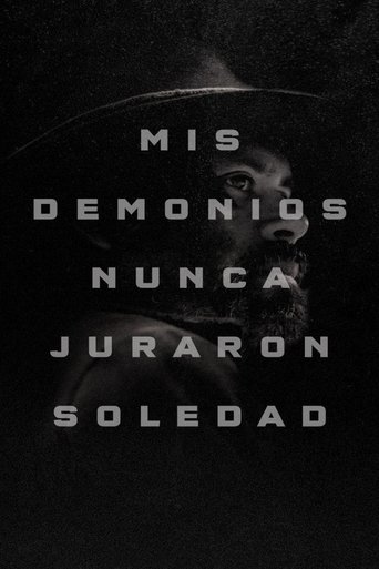 My Demons Never Prayed For Solitude movie poster
