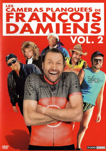 Les Caméras planquées de François Damiens, Vol. 2 movie poster