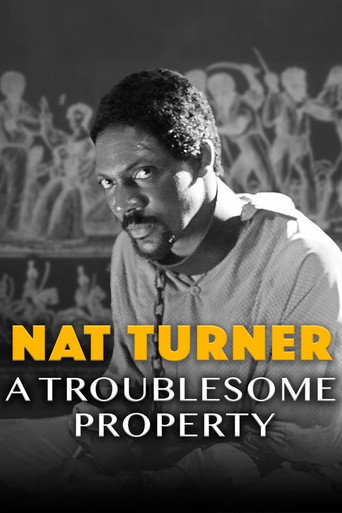 Nat Turner: A Troublesome Property movie poster