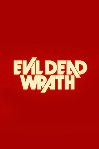 Evil Dead Wrath movie poster