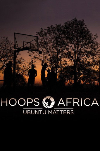Hoops Africa: Ubuntu Matters movie poster