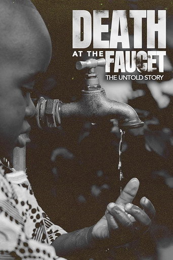 Death at the Faucet: The Untold Story movie poster