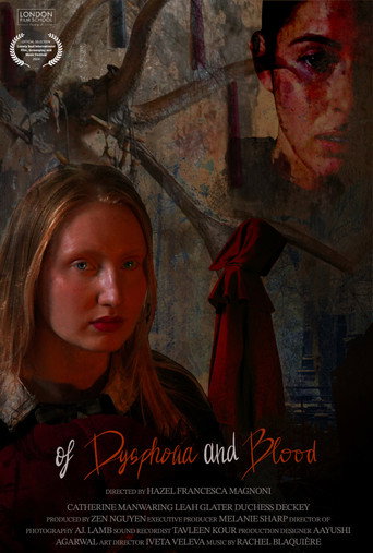 Of Dysphoria and Blood movie poster