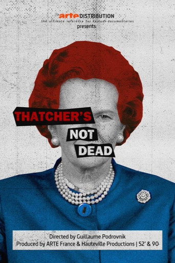Thatcher's Not Dead movie poster