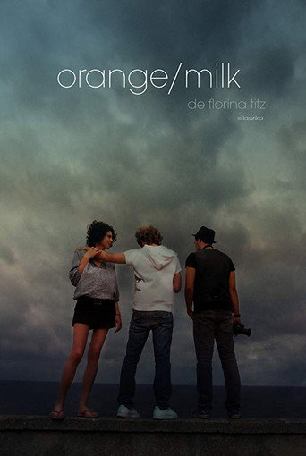 Orange/Milk movie poster