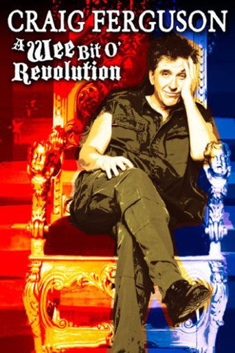 Craig Ferguson: A Wee Bit o' Revolution movie poster