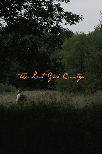 The Last Good Country movie poster