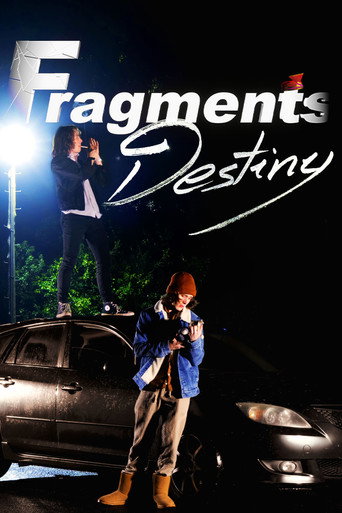 Fragments Destiny movie poster