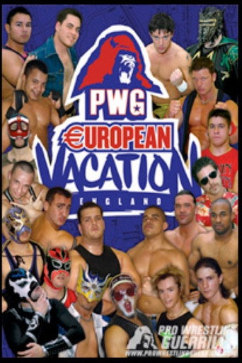 PWG: European Vacation - England movie poster