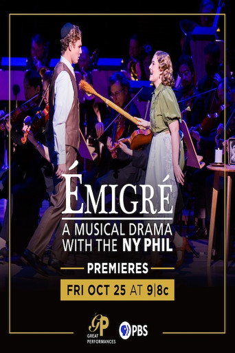 Émigré: A Musical Drama with the NY Philharmonic movie poster