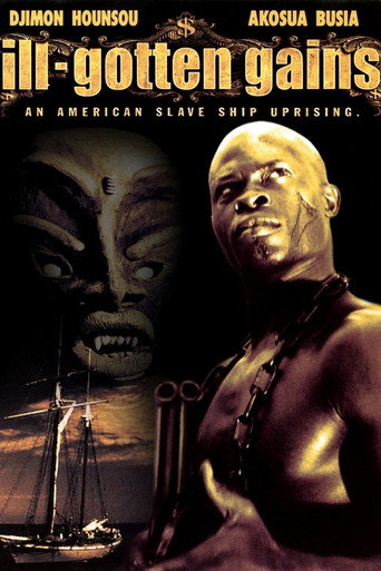 Ill Gotten Gains movie poster