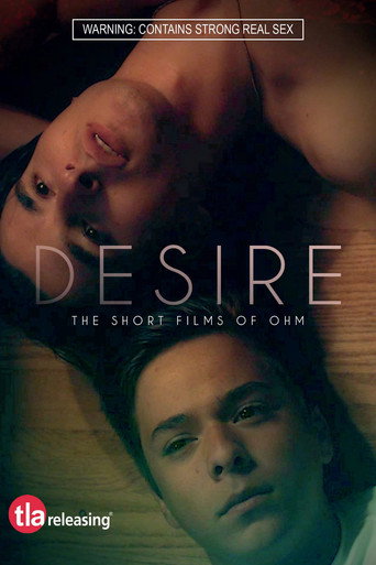 Desire: The Short Films of Ohm movie poster