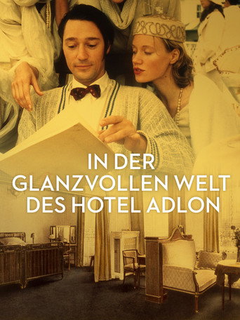 In der glanzvollen Welt des Hotel Adlon movie poster