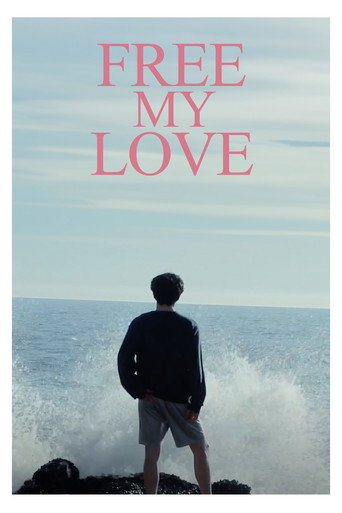 FREE MY LOVE movie poster