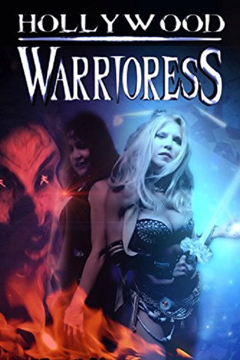 Hollywood Warrioress: The Movie movie poster