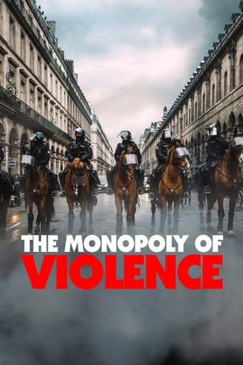 The Monopoly of Violence movie poster
