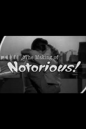 The Ultimate Romance: The Making of 'Notorious' movie poster