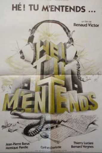 Hé! Tu m'entends? movie poster