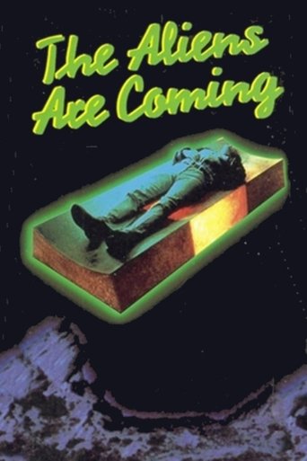 The Aliens Are Coming movie poster