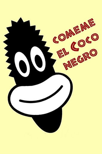 Cómeme el coco, negro movie poster