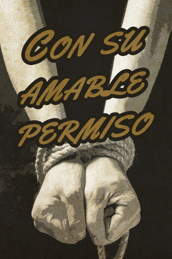 Con su amable permiso movie poster