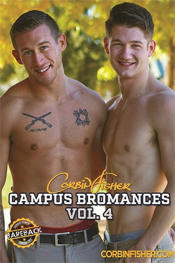 Campus Bromances 4 movie poster