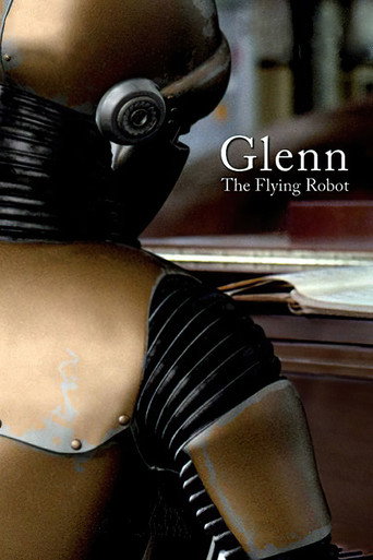 Glenn, the Flying Robot movie poster
