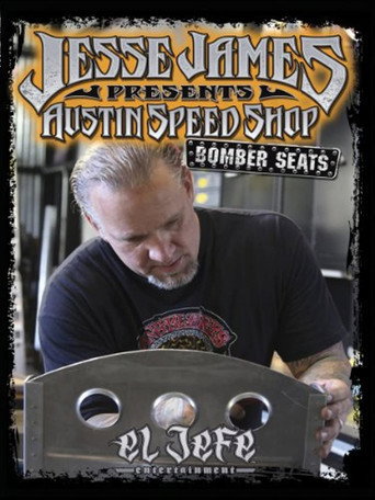 Jesse James Presents: Jesse James Austin Speed Shop Bomber Seats movie poster