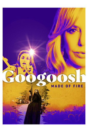 Googoosh: Made of Fire movie poster