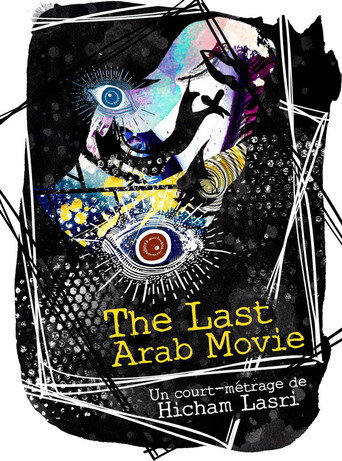 The Last Arab Movie movie poster