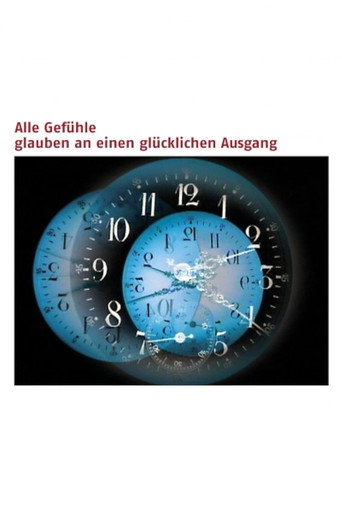 Alle Gefühle glauben an einen glücklichen Ausgang movie poster