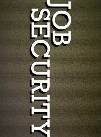 Job Security movie poster