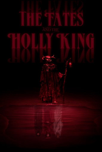 The Fates and the Holly King movie poster