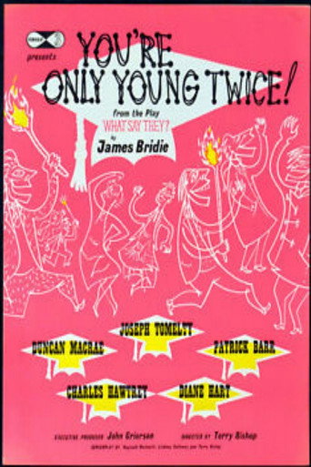 You're Only Young Twice! movie poster