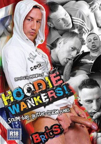 Hoodie Wankers! movie poster