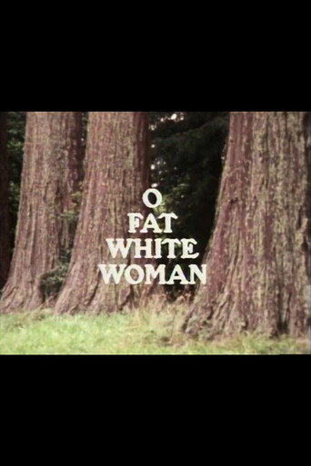 O Fat White Woman movie poster