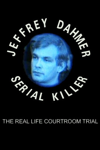 The Trial of Jeffrey Dahmer: Serial Killer movie poster