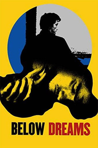 Below Dreams movie poster