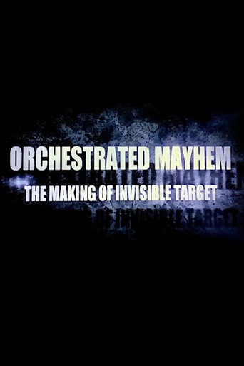 Orchestrated Mayhem: The Making of Invisible Target movie poster