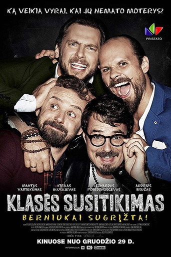 Class Reunion. The Boys Are Back! movie poster