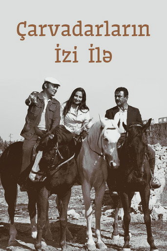 Çarvadarların izi ilə movie poster