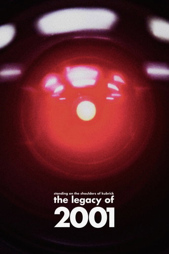 Standing on the Shoulders of Kubrick: The Legacy of 2001 movie poster