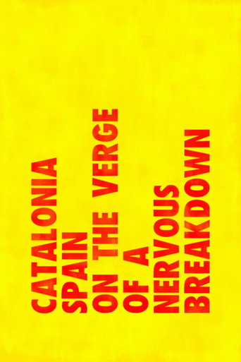Catalonia: Spain on the Verge of a Nervous Breakdown movie poster