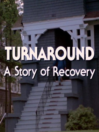 Turnaround: A Story of Recovery movie poster